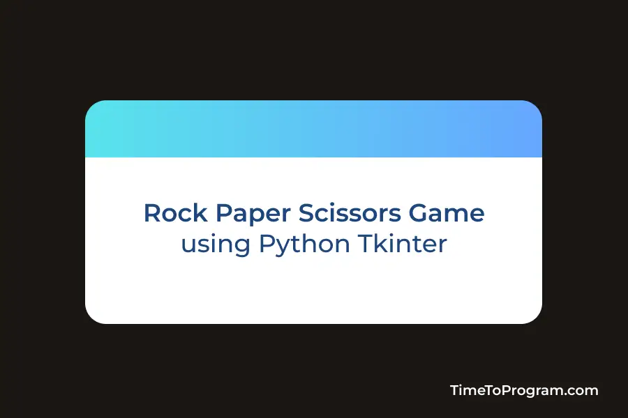 rock paper scissors game using tkinter python